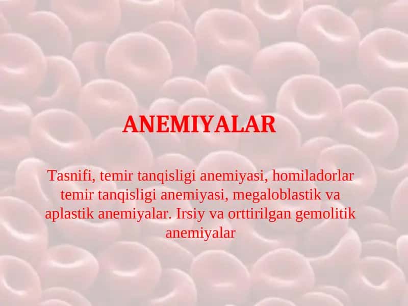 Anemiyalar 1