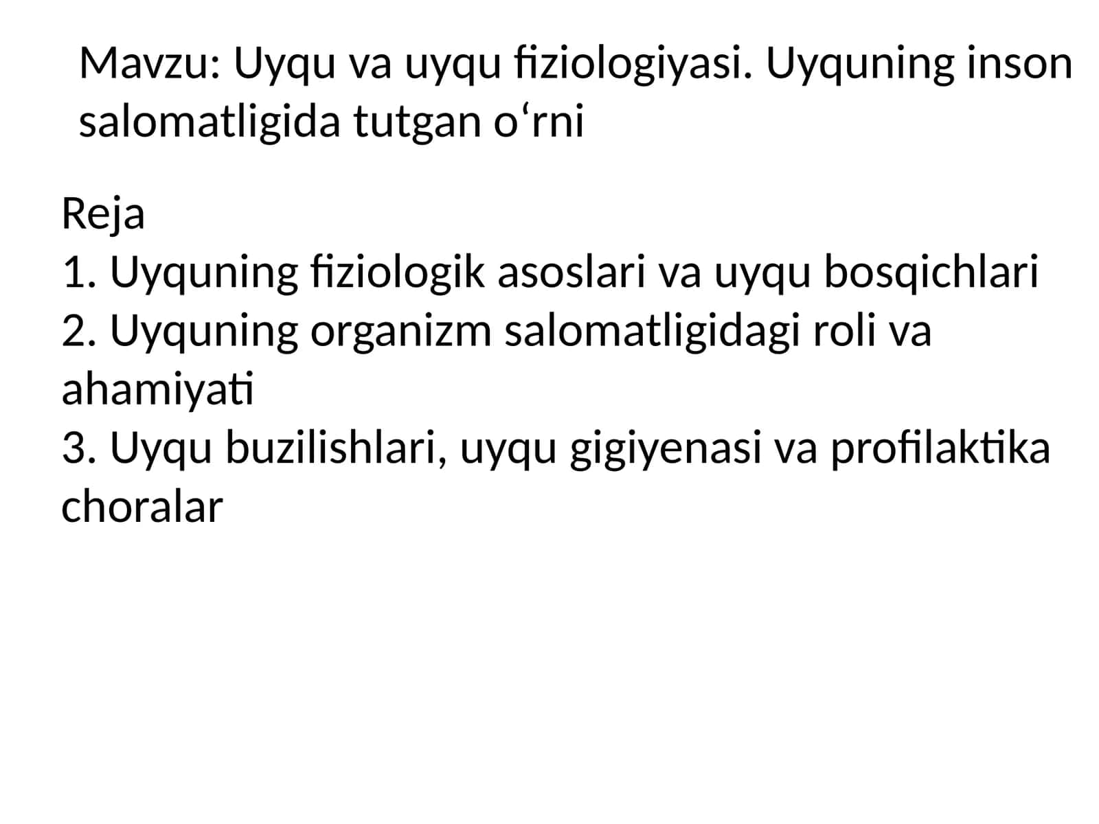Uyqu va uyqu fiziologiyasi. Uyquning inson salomatligida tutgan oʻrni 1