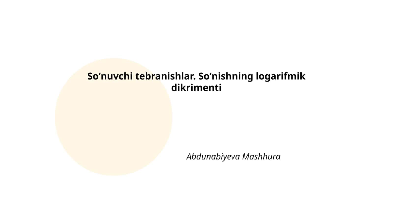 Soʻnuvchi tebranishlar 1