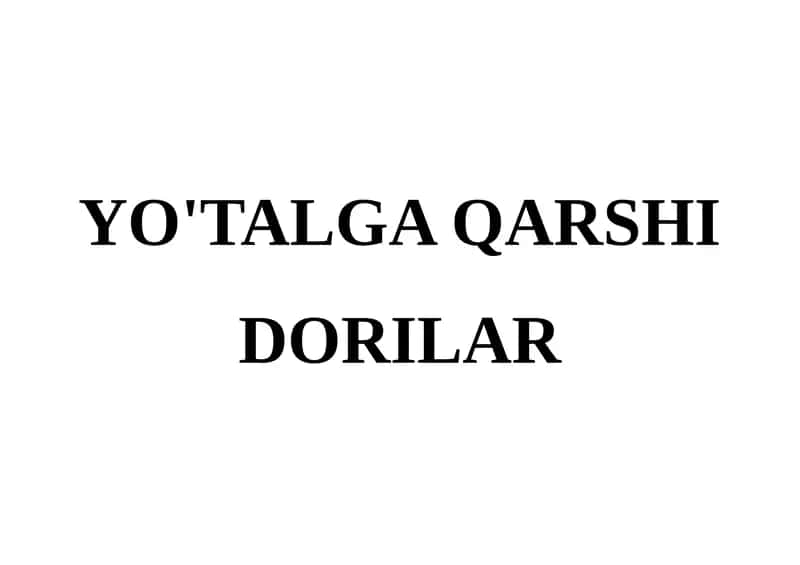 Yo'talga qarshi dorilar 1