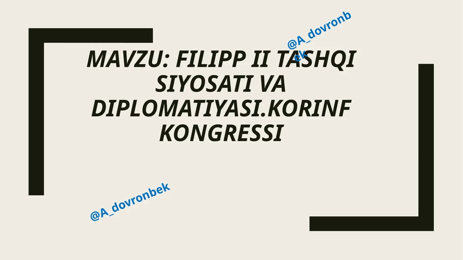Filipp II tashqi siyosati va diplomatiyasi.Korinf Kongressi 1