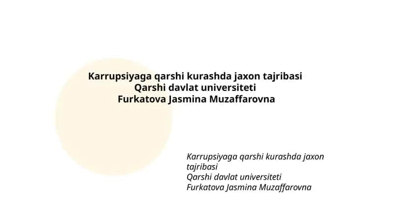 Karrupsiyaga qarshi kurashda jaxon tajribasi 1