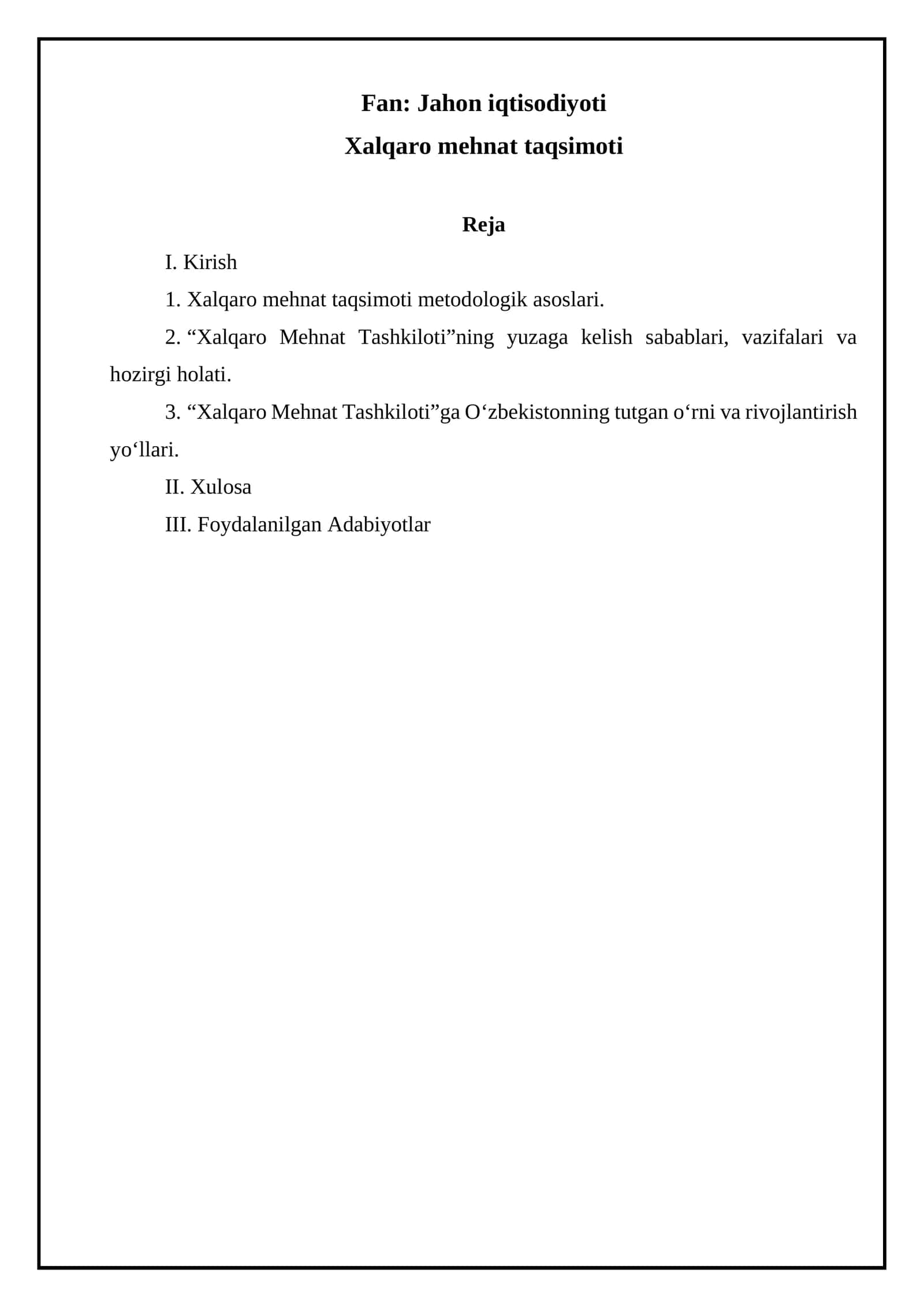 Xalqaro mehnat taqsimoti 1