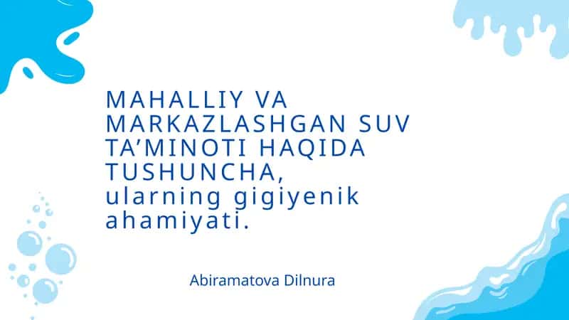 MAHALLIY VA MARKAZLASHGAN SUV TA’MINOTI HAQIDA TUSHUNCHA 1
