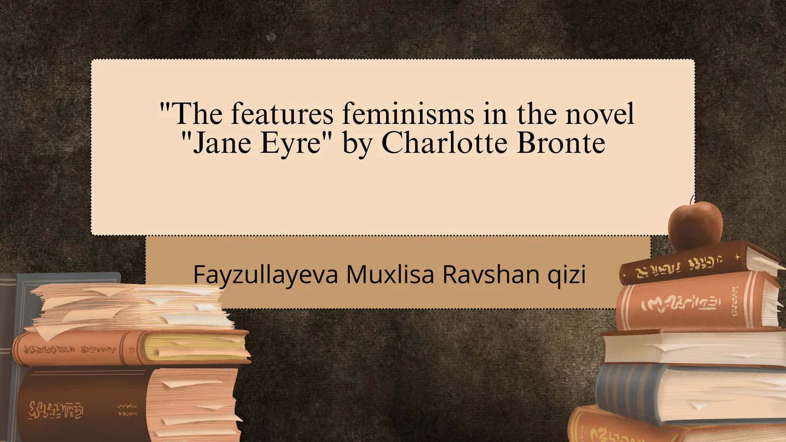 The features feminisms in the novel 1