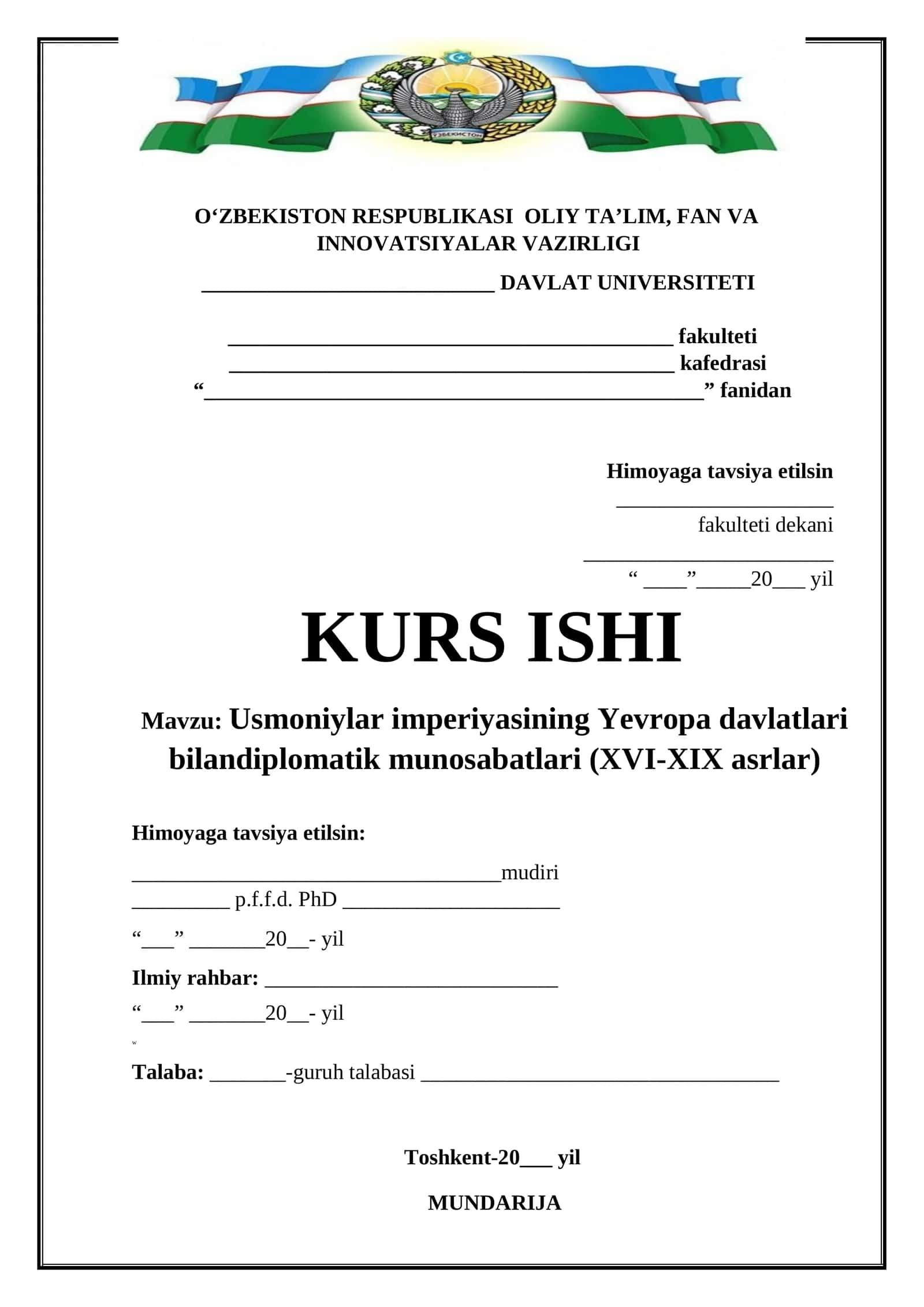 Usmoniylar imperiyasining Yevropa davlatlari bilandiplomatik munosabatlari (XVI-XIX asrlar) 1