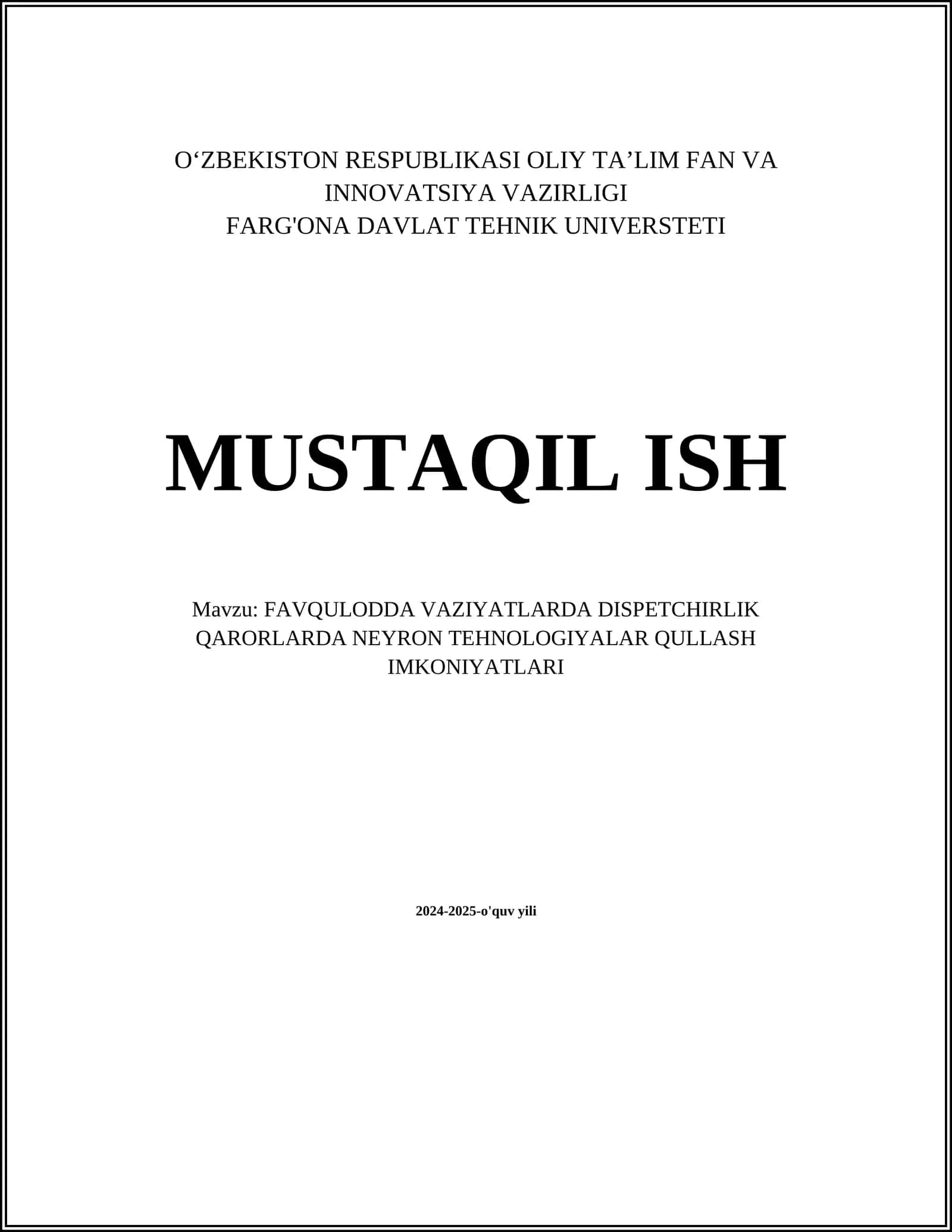 FAVQULODDA VAZIYATLARDA DISPETCHIRLIK QARORLARDA NEYRON TEHNOLOGIYALAR QULLASH IMKONIYATLARI 1