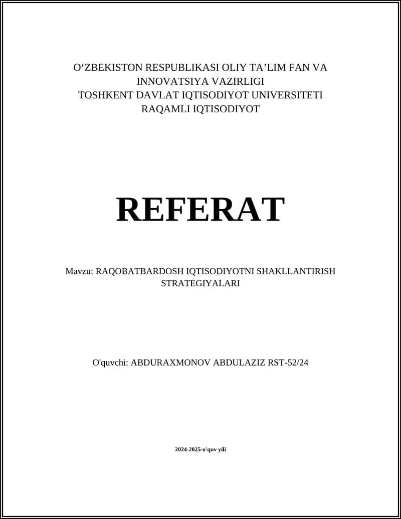 RAQOBATBARDOSH IQTISODIYOTNI SHAKLLANTIRISH STRATEGIYALARI 1