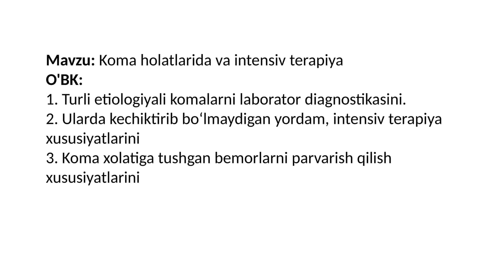 Koma holatlarida intensiv terapiya 1