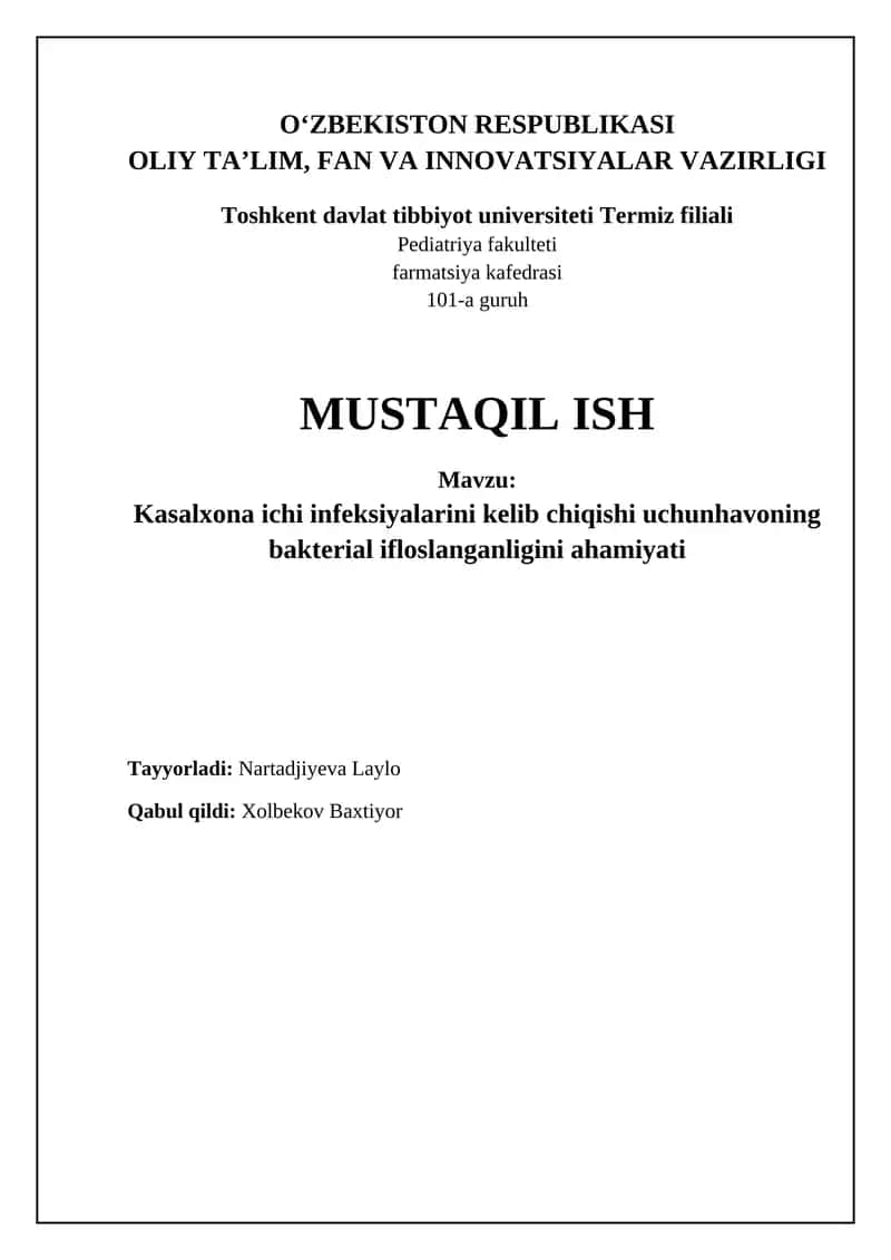 Kasallikxona ichidagi infektsiyalarda havodagi bakterial ifloslanishning ahamiyati 1