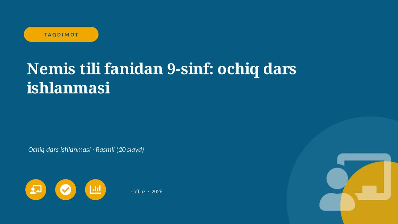 Nemis tili fanidan 9-sinf: ochiq dars ishlanmasi 1