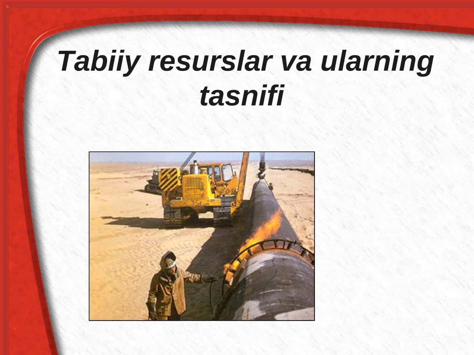 Tabiiy resurslar va ularning tasnifi 1