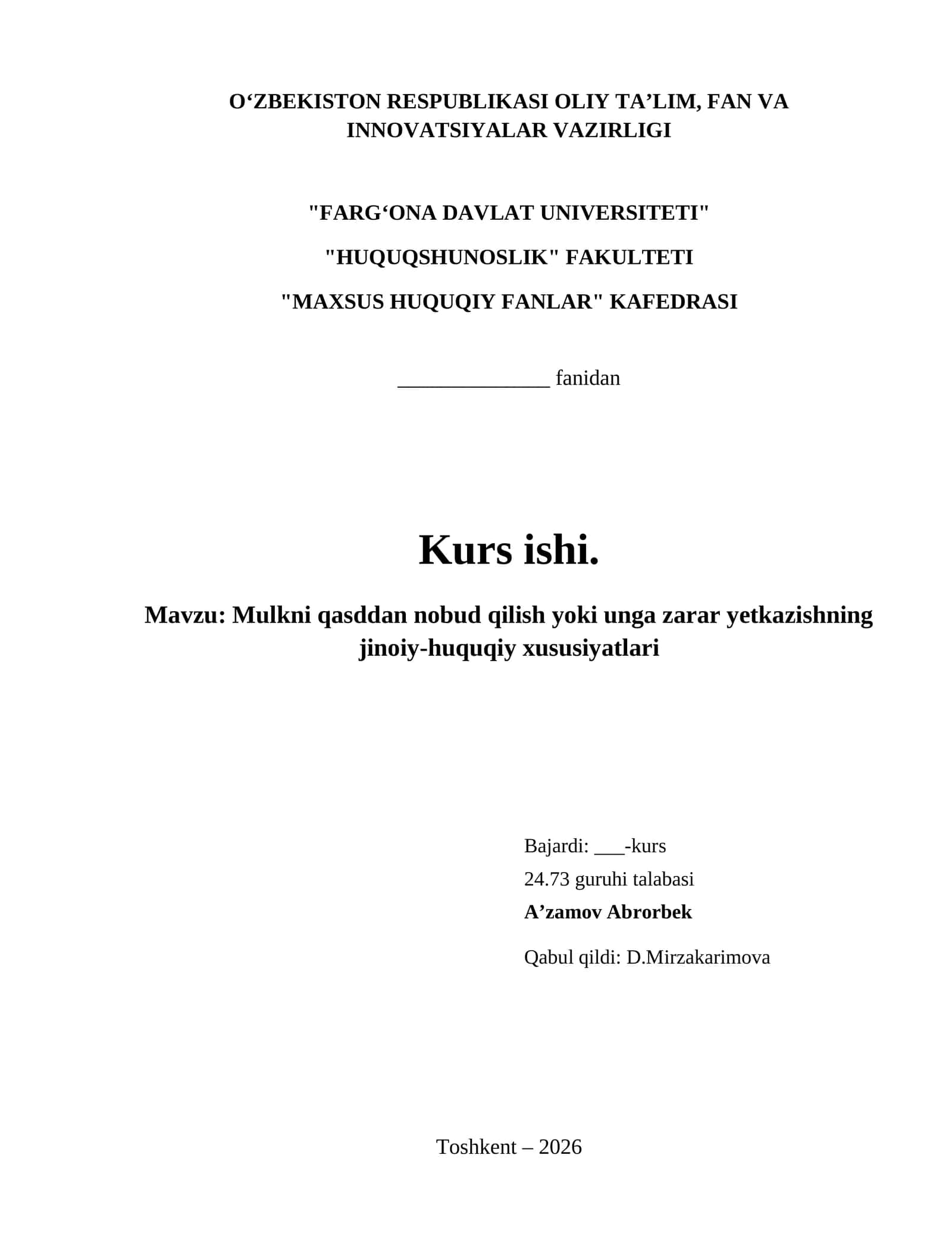 Mulkni qasddan nobud qilish yoki unga zarar yetkazishning jinoiy-huquqiy xususiyatlari 1