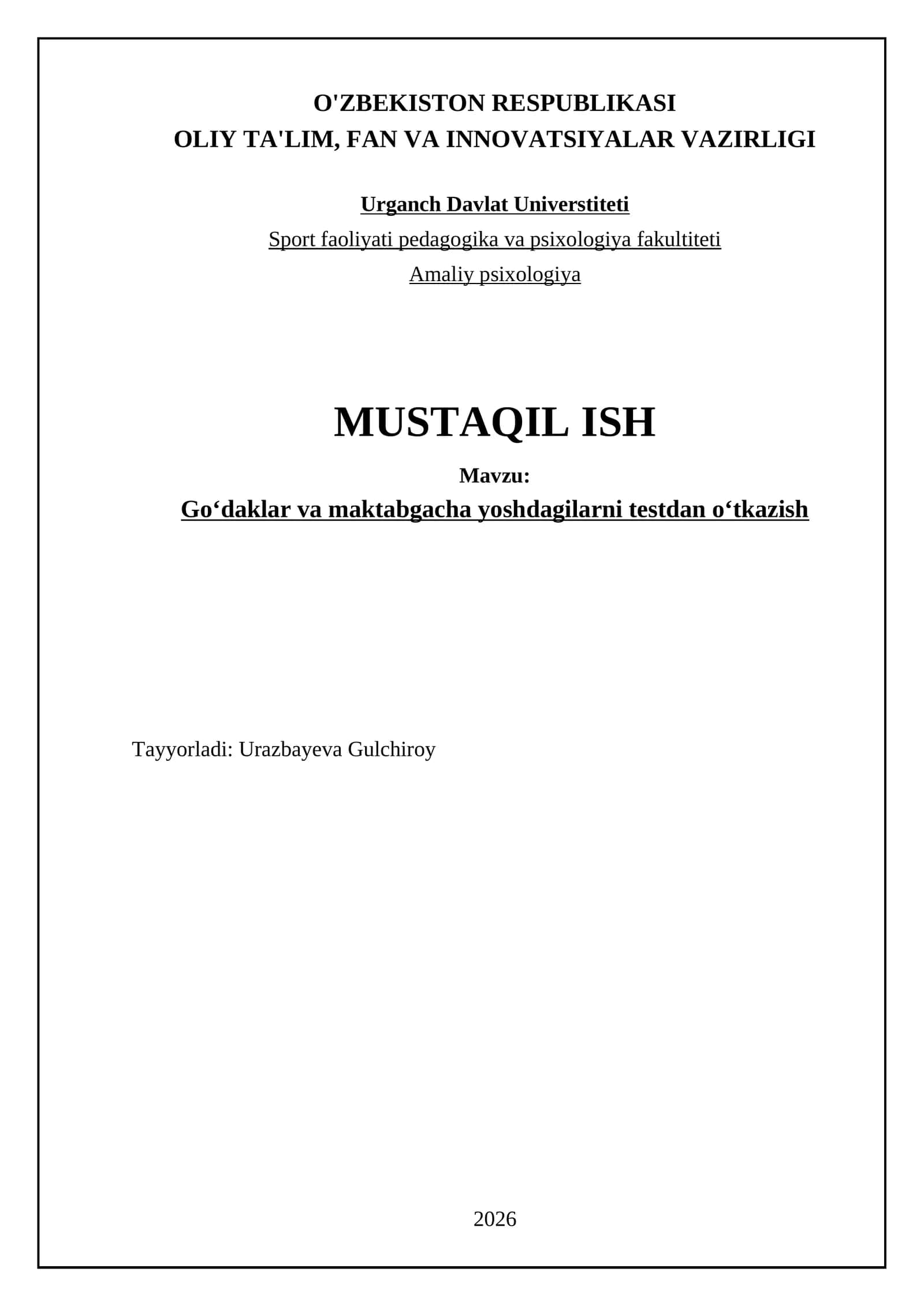 Goʻdaklar va maktabgacha yoshdagilarni testdan oʻtkazish 1