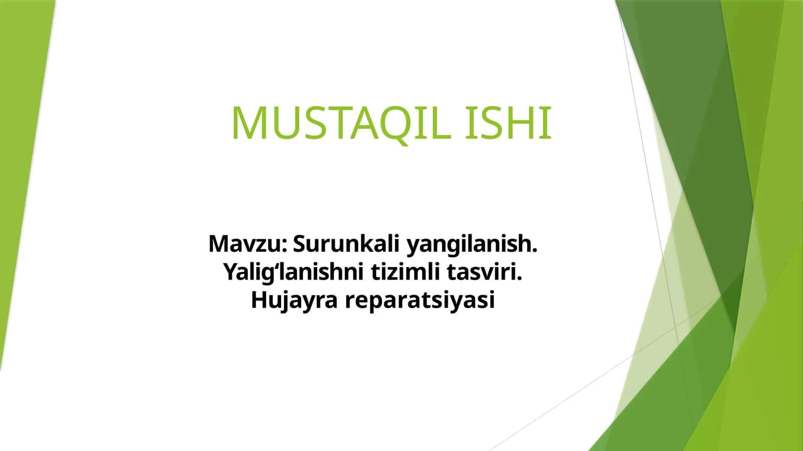 Surunkali yangilanish. Yaligʻlanishni tizimli tasviri. Hujayra reparatsiyasi 1