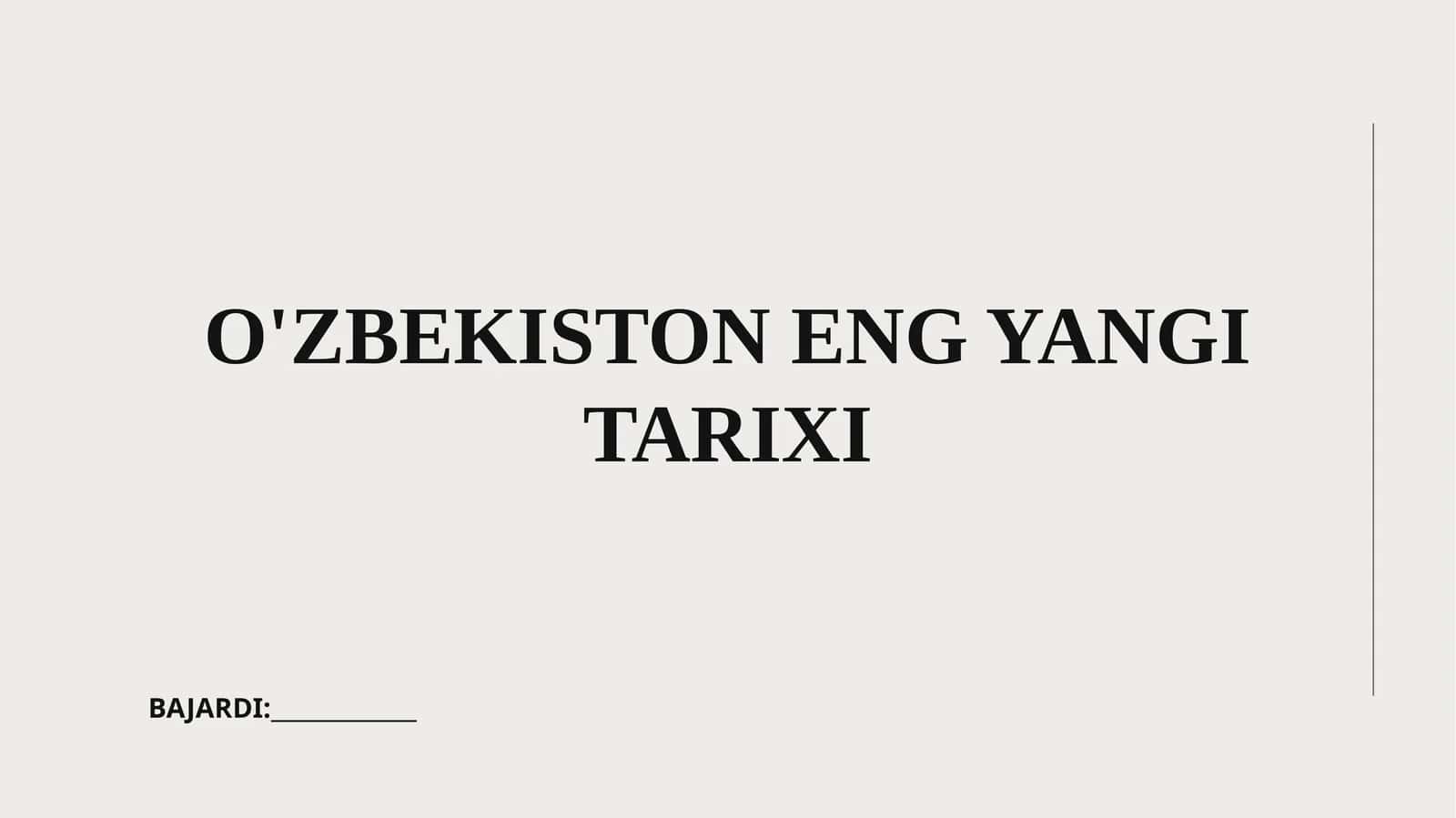 O'ZBEKISTON ENG YANGI TARIXI 1