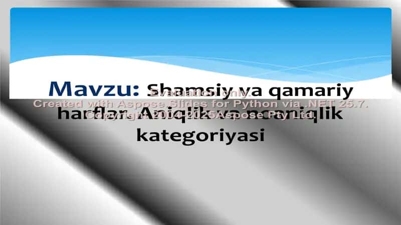 Shamsiy va qamariy harflar. Aniqlik va noaniqlik kategoriyasi 1