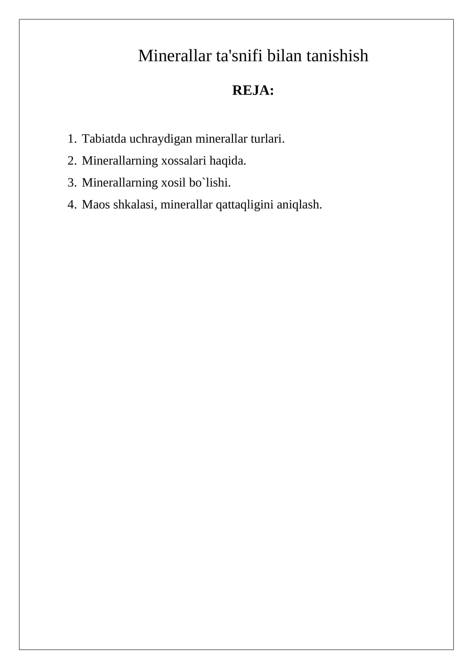 Minerallar ta'snifi bilan tanishish 1