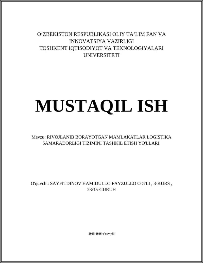 RIVOJLANIB BORAYOTGAN MAMLAKATLAR LOGISTIKA SAMARADORLIGI TIZIMINI TASHKIL ETISH YO'LLARI 1