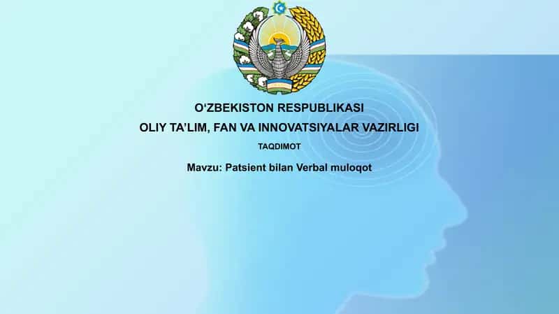 Patsientbilan Verbalmuloqot 1