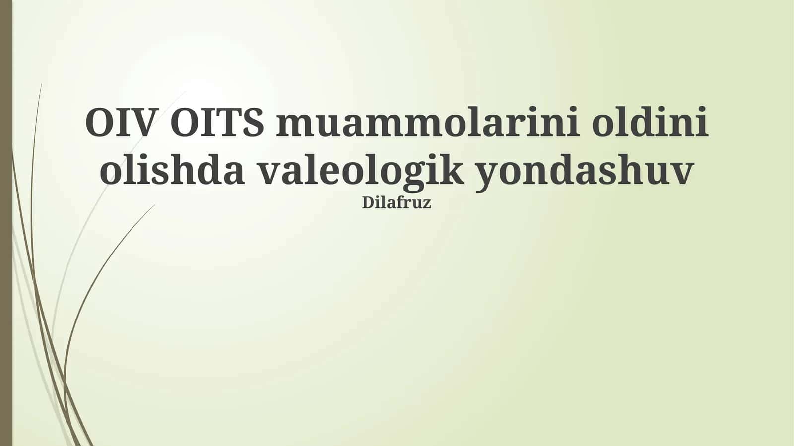 OIV OITS muammolarini oldini olishda valeologik yondashuv 1