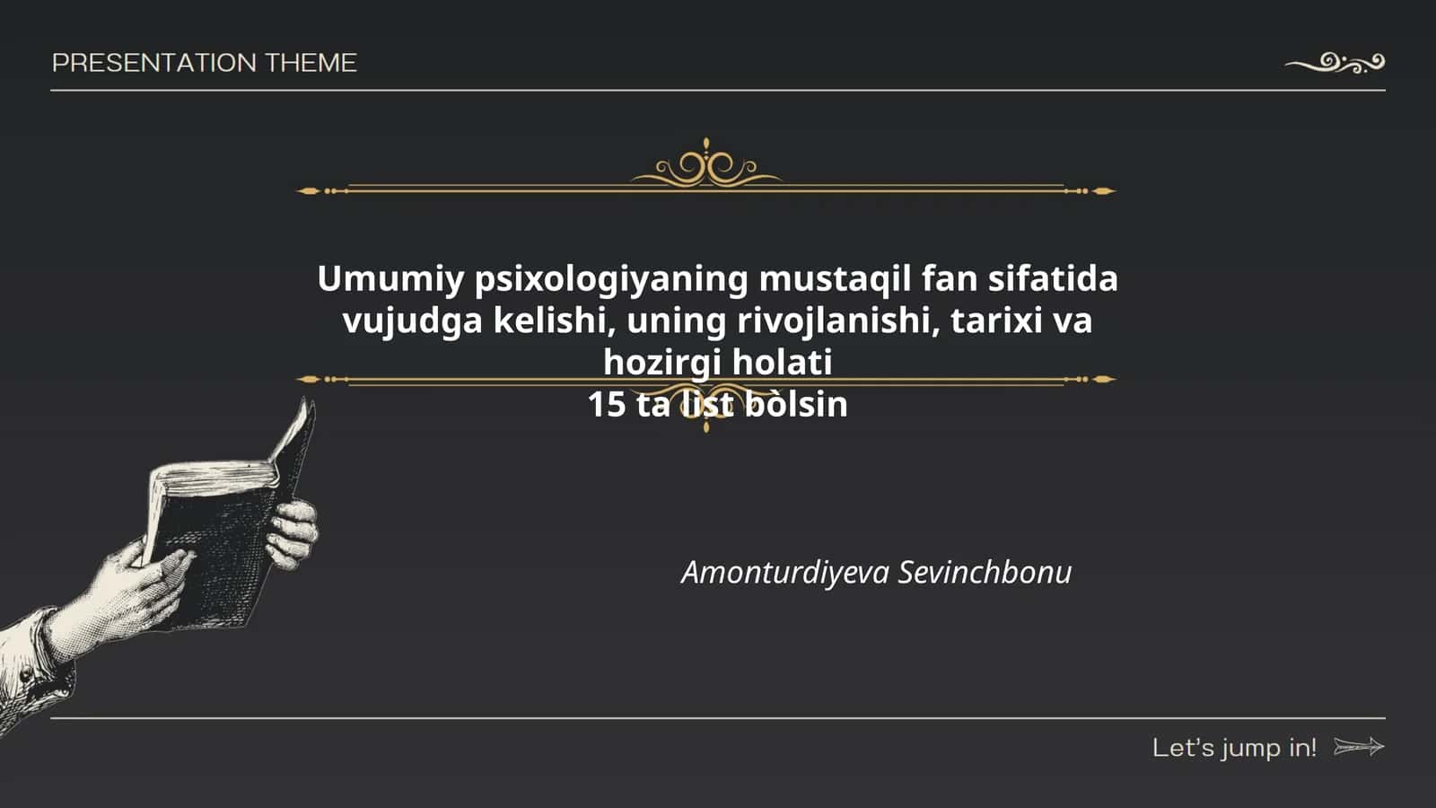 Umumiy psixologiyaning tarixiy rivojlanishi 1