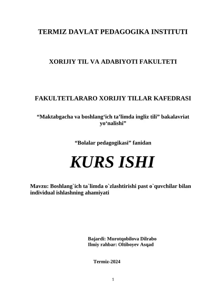 Boshlang`ich ta`limda o`zlashtirishi past o`quvchilar bilan individual ishlashning ahamiyati 1