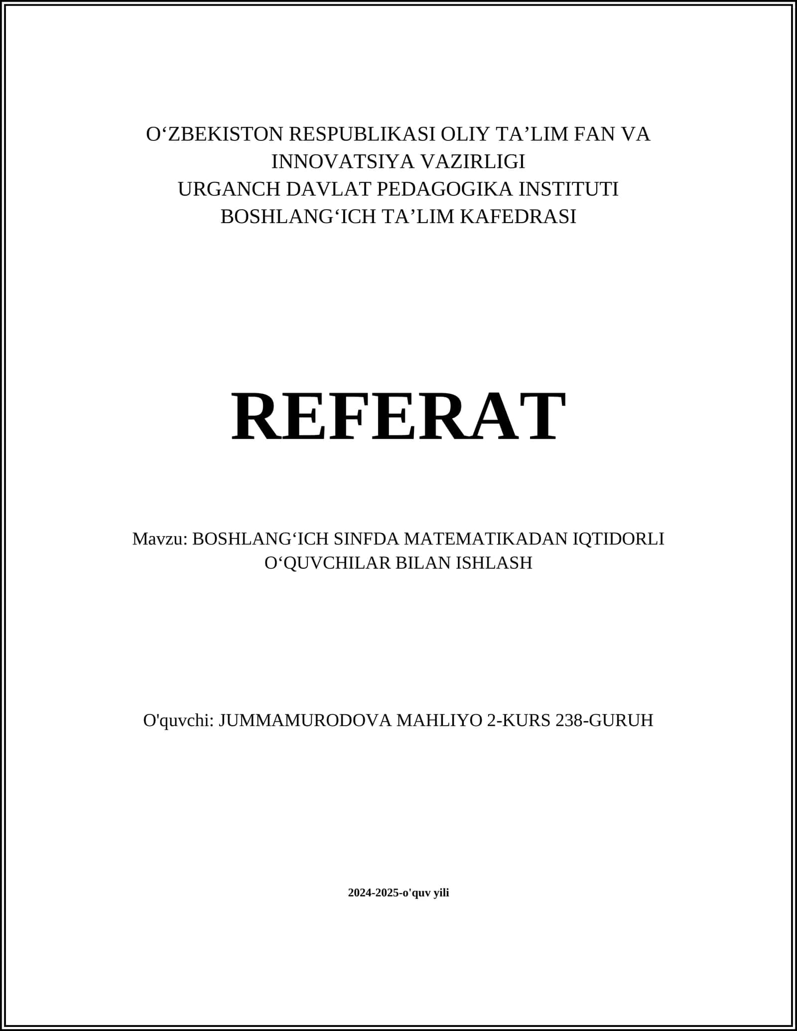BOSHLANGʻICH SINFDA MATEMATIKADAN IQTIDORLI OʻQUVCHILAR BILAN ISHLASH 1