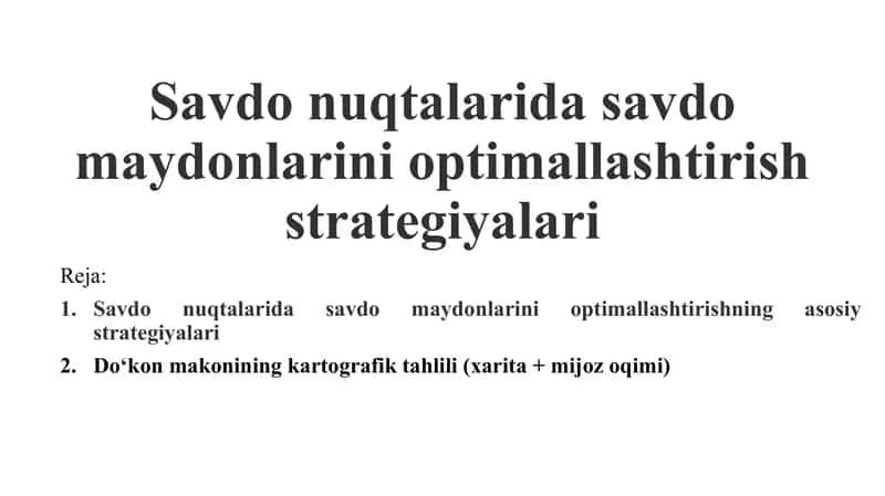 Savdo nuqtalarida savdo maydonlarini optimallashtirish strategiyalari 1