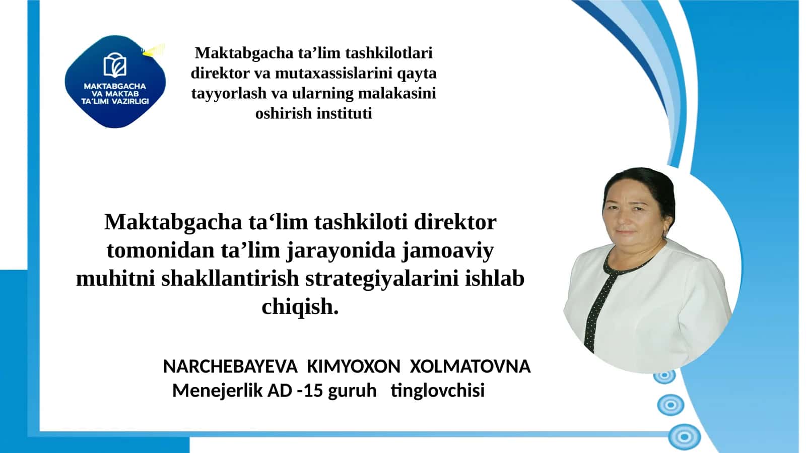Maktabgachata'lim Tashkilotlarida Direktor va Mutaxassislarini Qayta Tayyorlash va Ularning Malakasini Oshirish Instituti 1