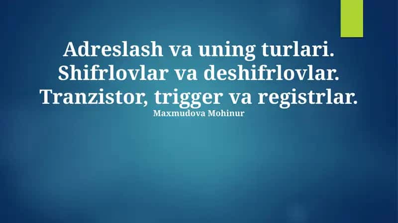 Manzilga yoʻnaltirilgan xotira turlari va ulaning asosiy turlari 1