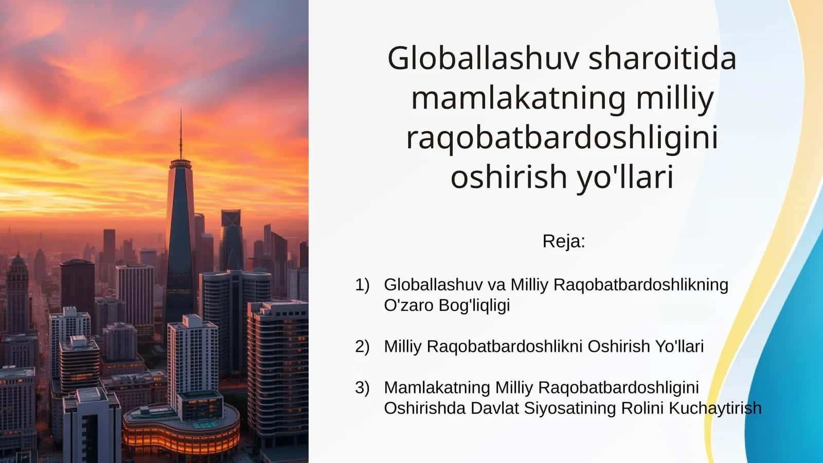 Globallashuv sharoitida mamlakatning milliy raqobatbardoshligini oshirish yo'llari 1