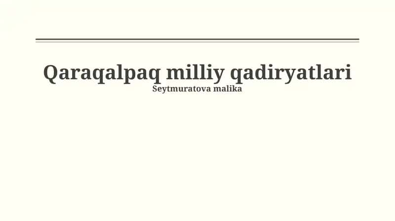 Qaraqalpaq milliy qadiryatlari 1