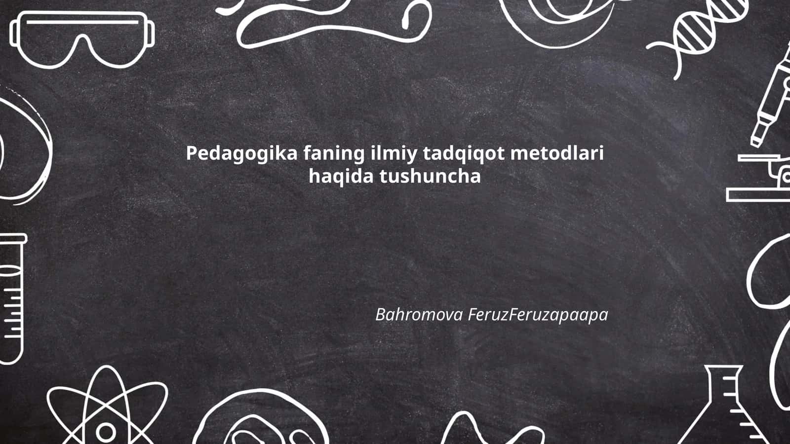 Ilmiy tadqiqot metodlari asoslari 1