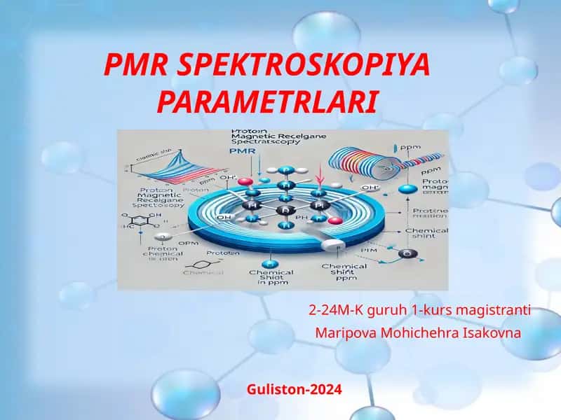PMR SPEKTROSKOPIYA PARAMETRLARI 1