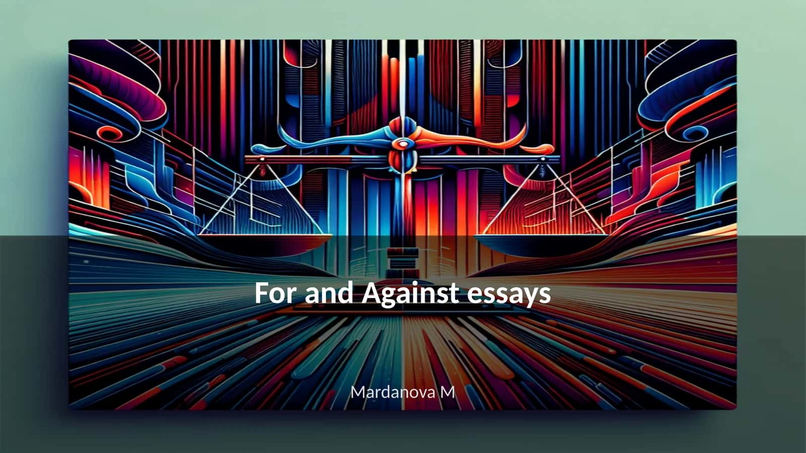 For and Against essays 1