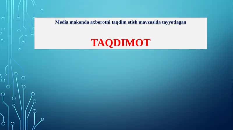 Media makonda axborotni taqdim etish 1