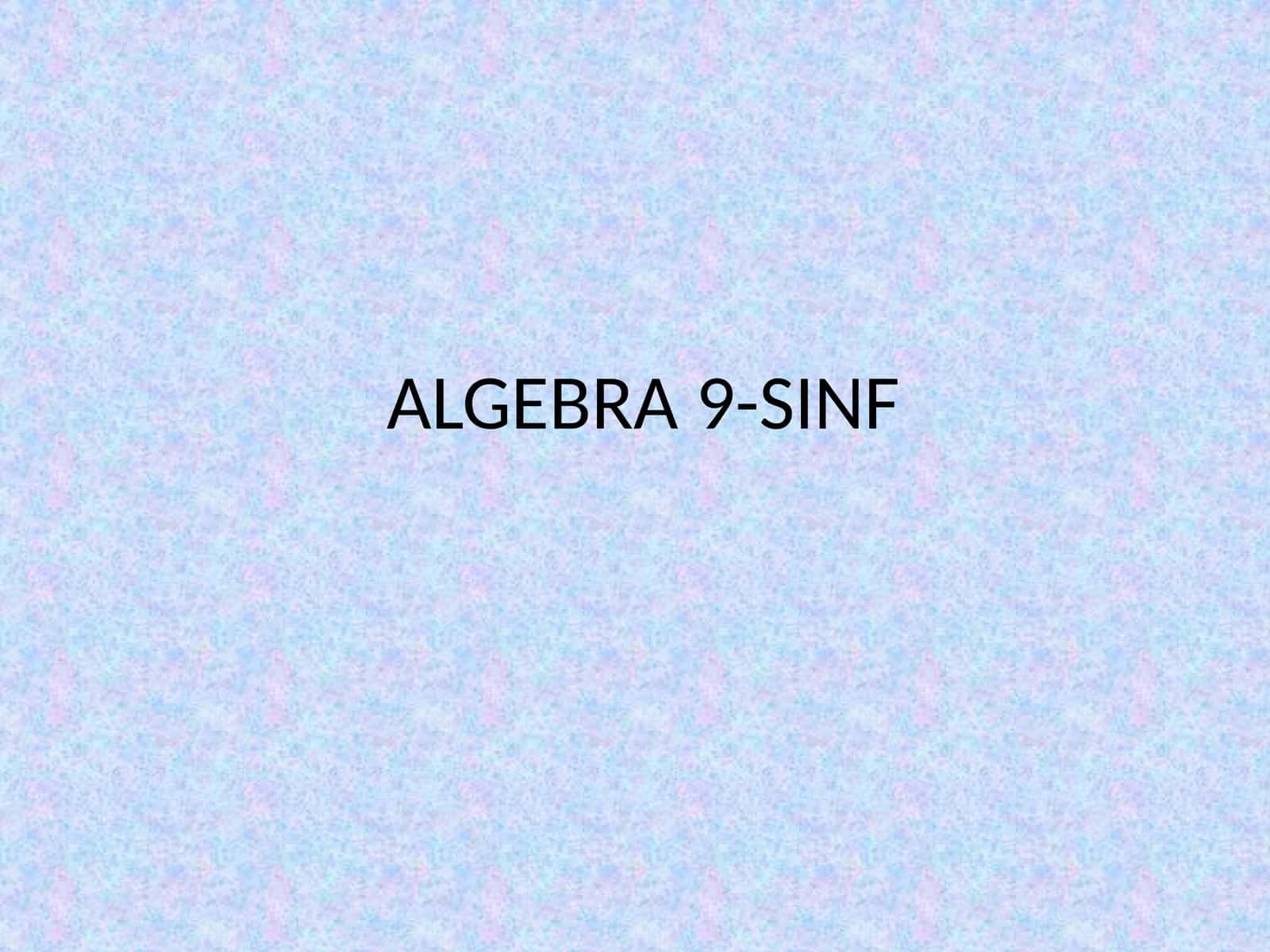 9-sinf Algebra ochiq dars ishlanma. Trigonometrik ayniyatlar 1