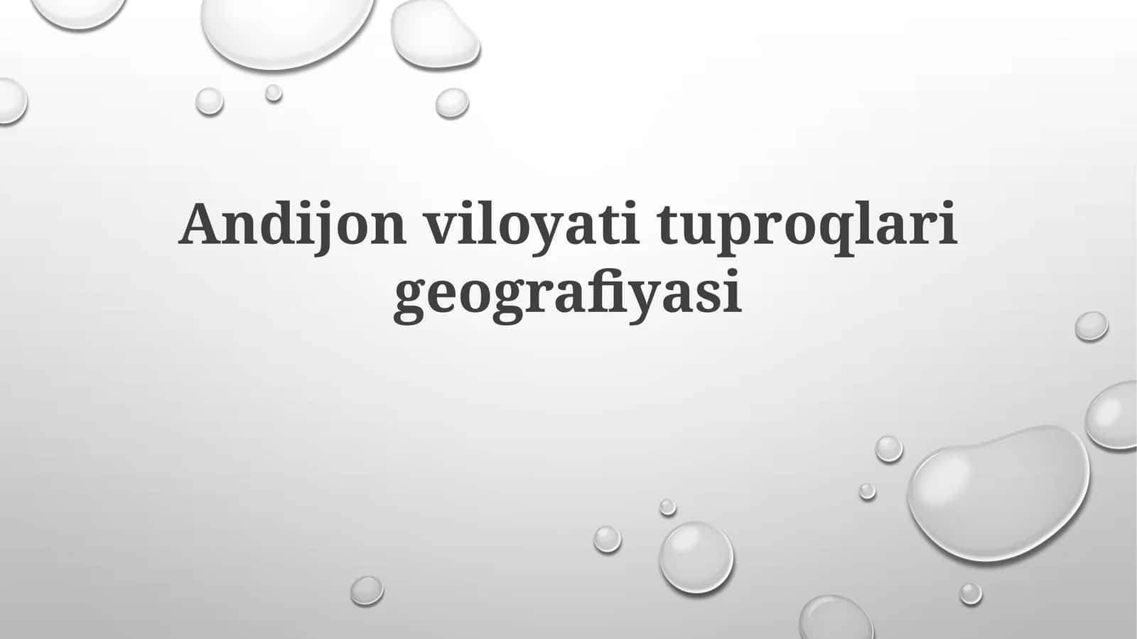 Andijon viloyati tuproqlarining geografik joylashuvi 1