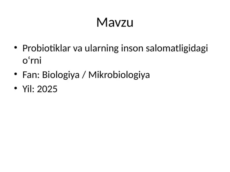 Probiotiklar va ularning inson salomatligidagi o‘rni 1