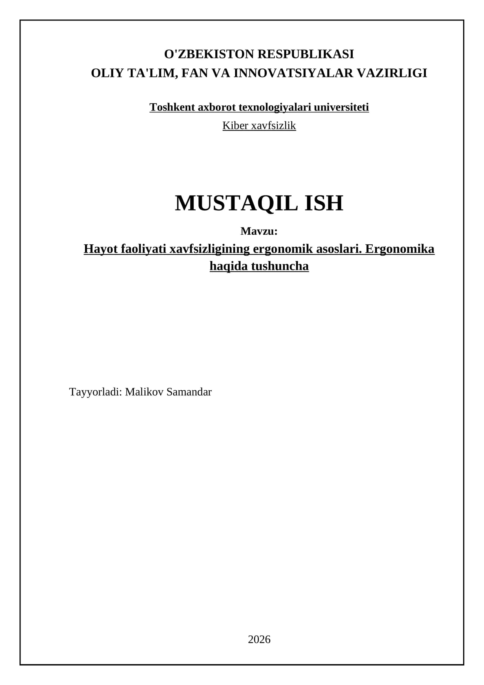 Hayot faoliyati xavfsizligining ergonomik asoslari. Ergonomika haqida tushuncha 1