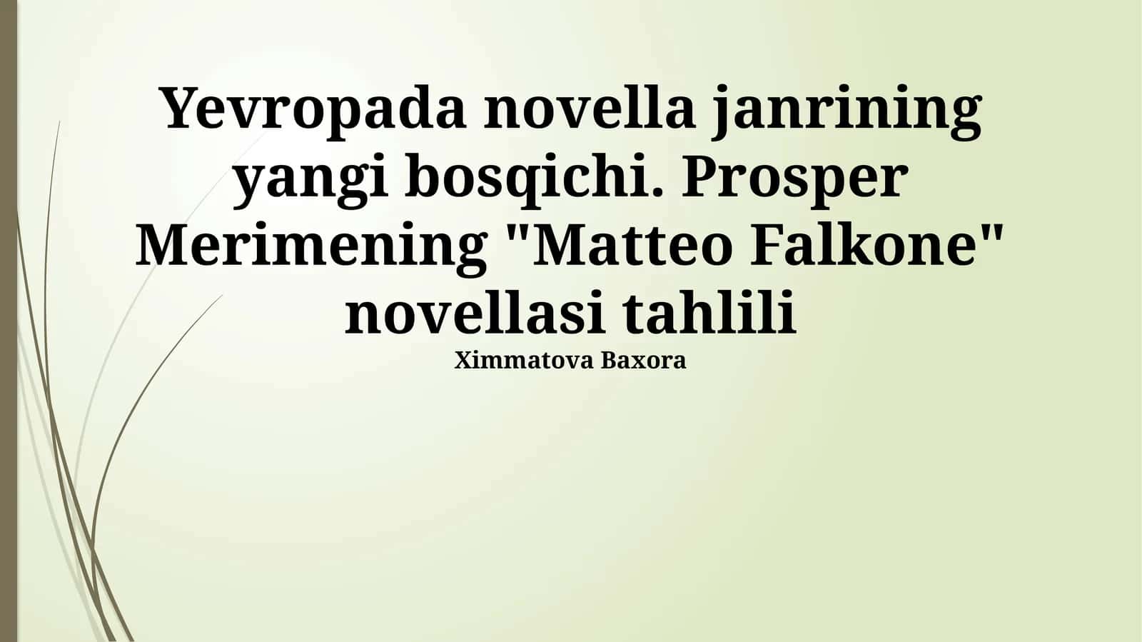 Matteo Falkone novellasi tahlili 1