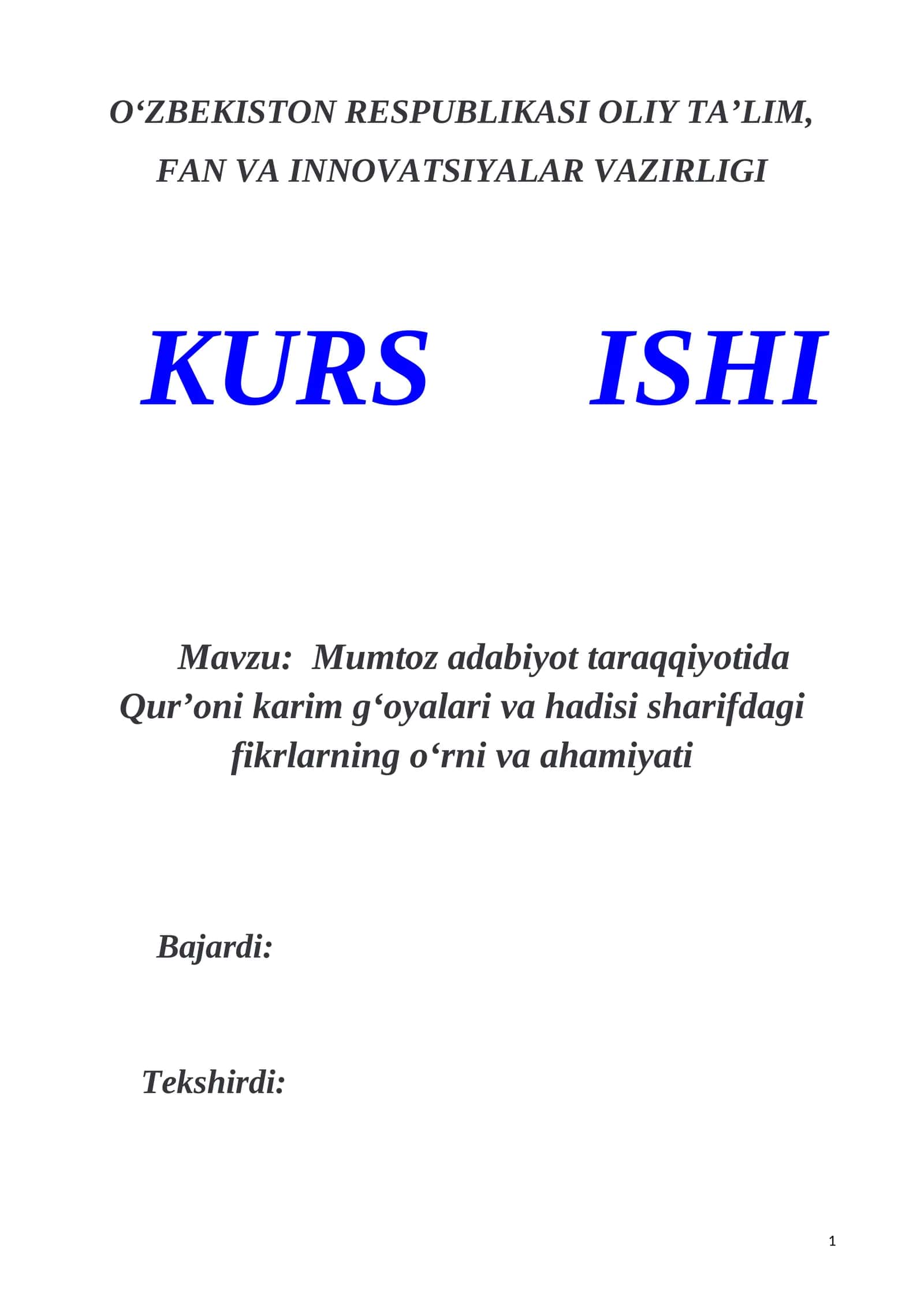 Mumtoz adabiyot taraqqiyotida Qurʼoni karim gʻoyalari va hadisi sharifdagi fikrlarning oʻrni va ahamiyati 1