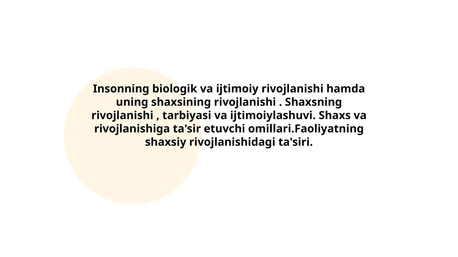 Insonning biologik va ijtimoiy rivojlanishi 1