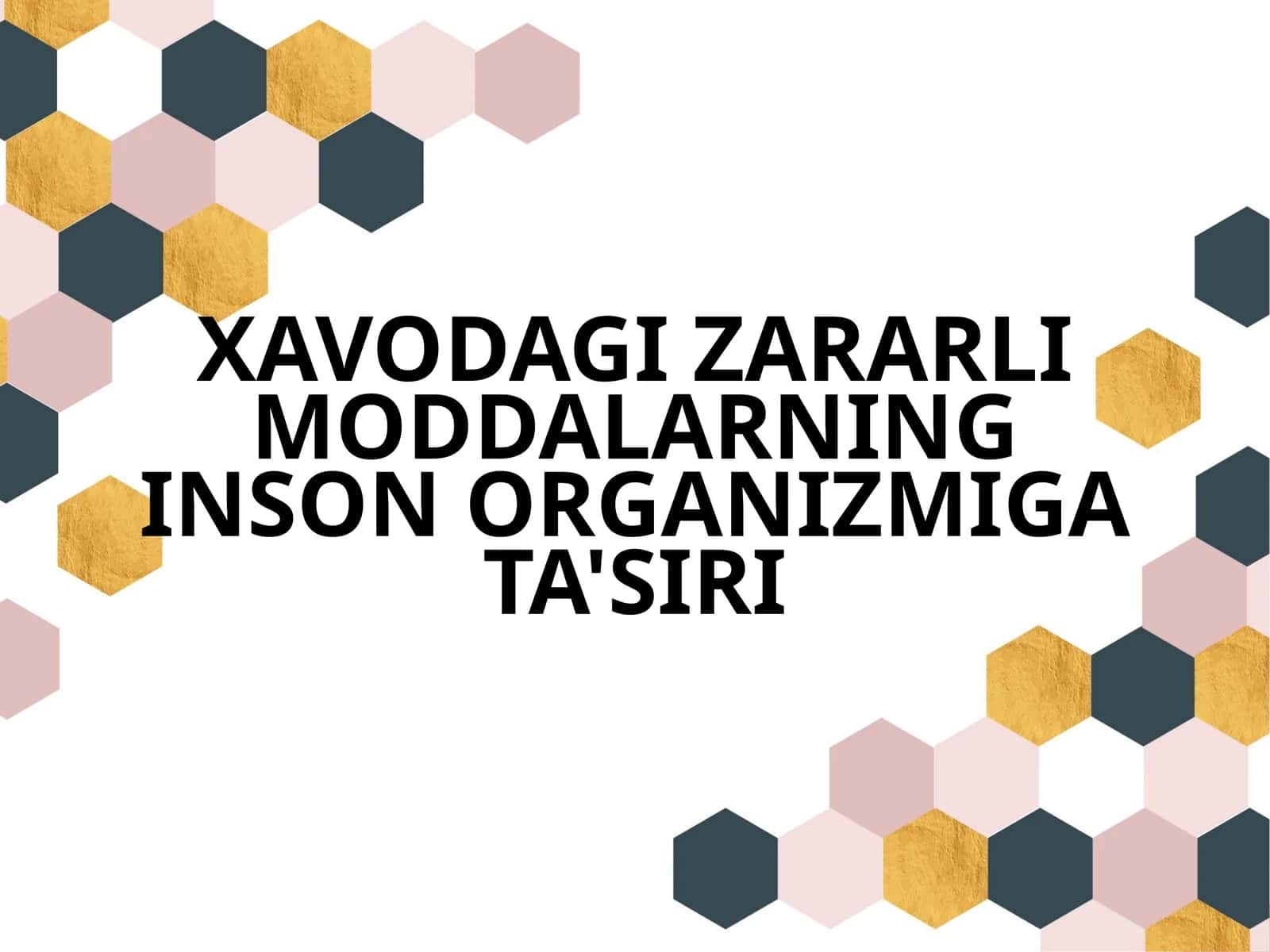 Zararli moddalarning inson organizmiga ta'siri 1