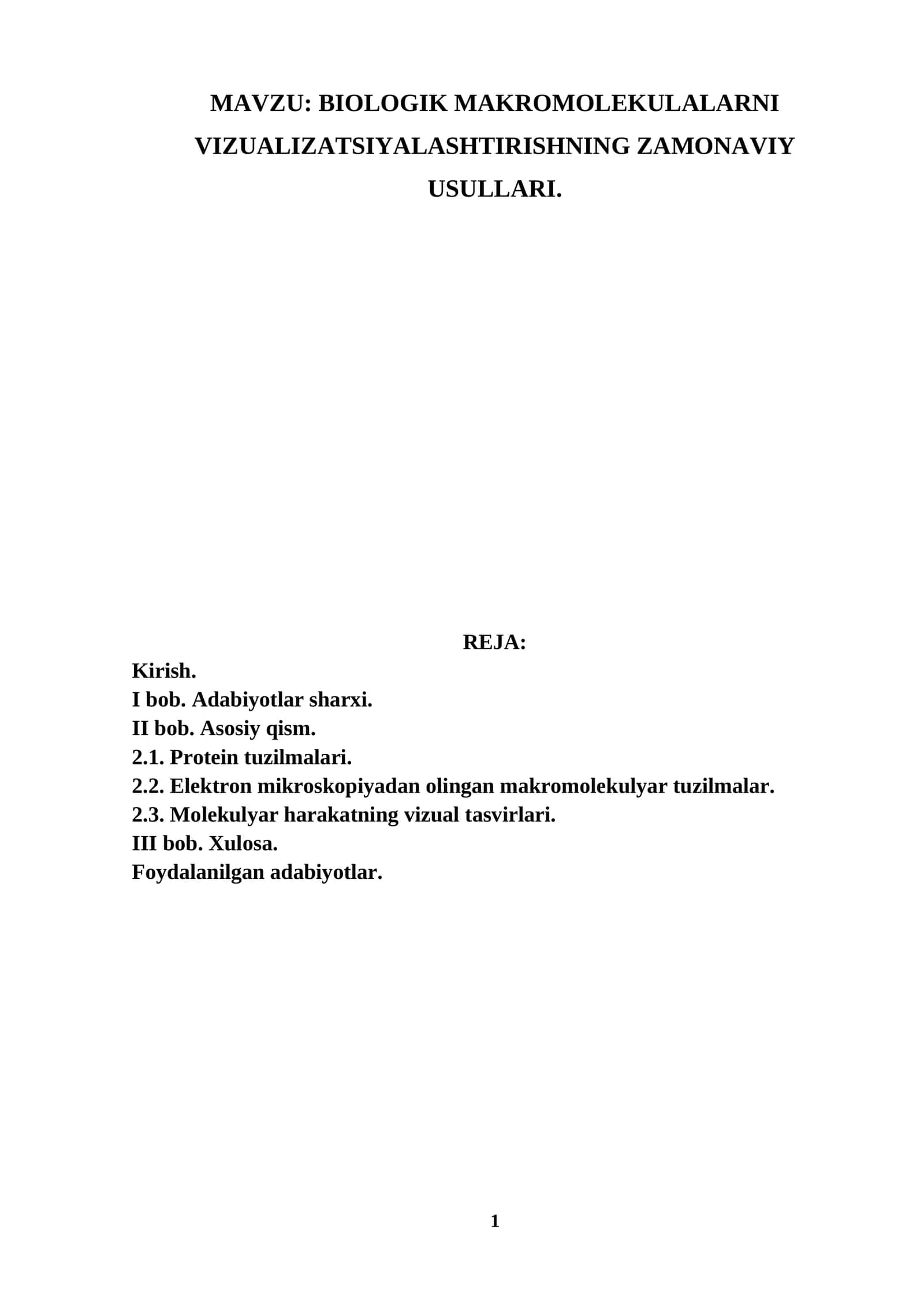 BIOLOGIK MAKROMOLEKULALARNI VIZUALIZATSIYALASHTIRISHNING ZAMONAVIY USULLARI 1
