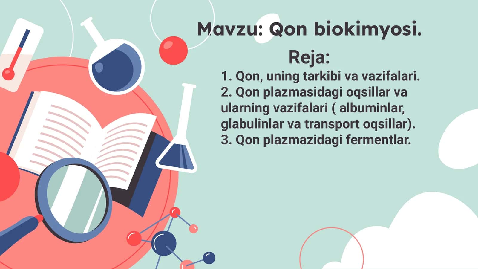 Qon biokimyosi. Qon tarkibi, plazma oqsillari, limfa-retikulyar tizimi biokimyosi. 1