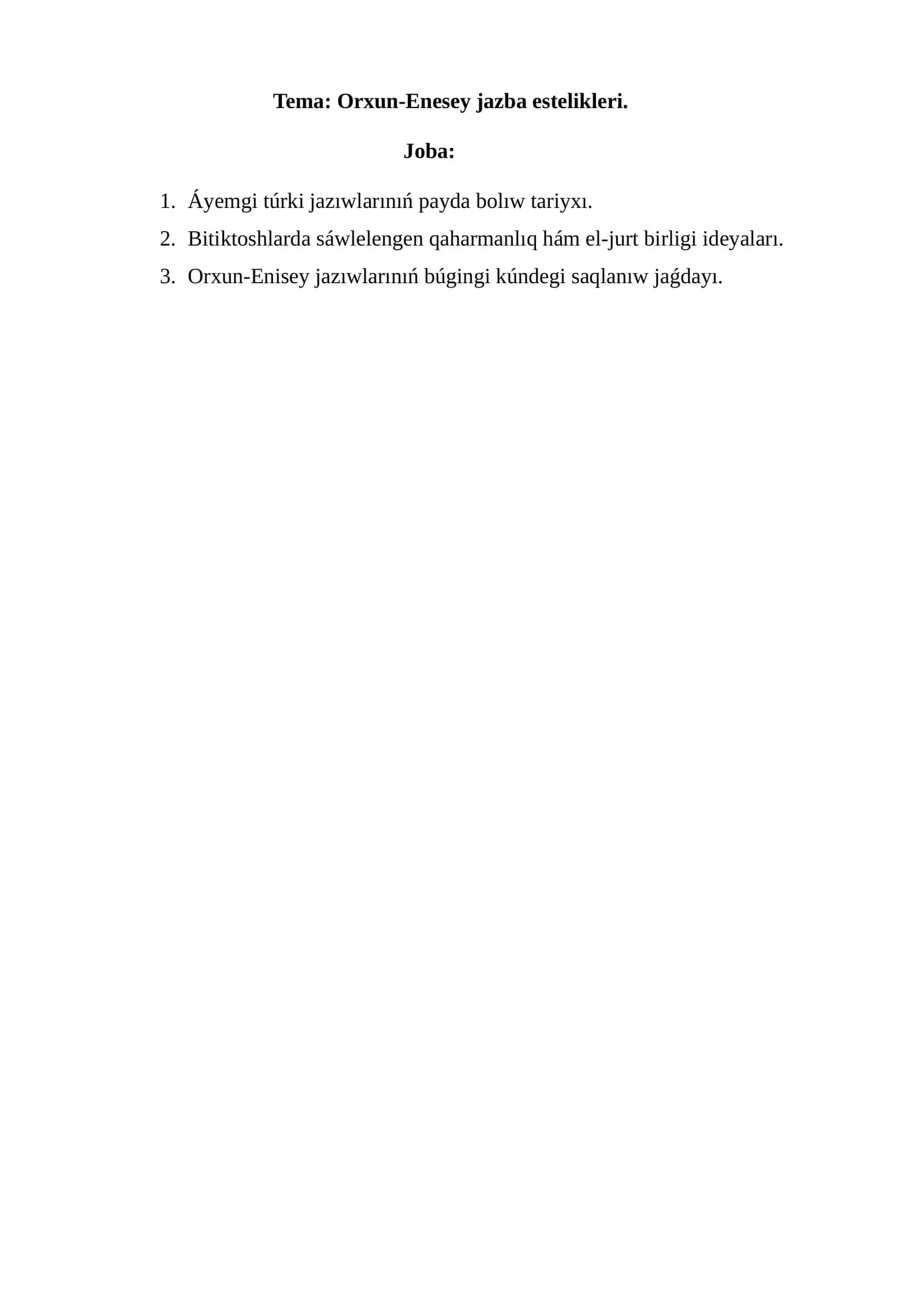 Orxun-Enesey jazba estelikleri 1