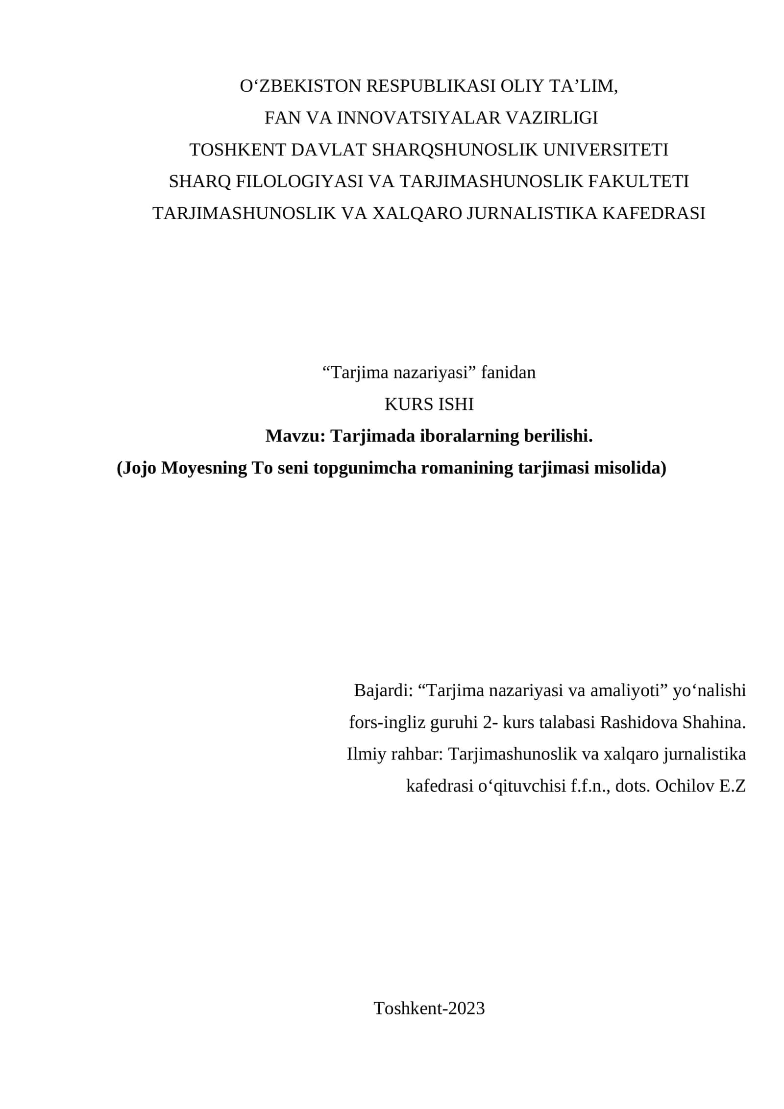 Tarjima nazariyasi: Tarjimada iboralarning berilishi. Jojo Moyesning "To seni topgunimcha" romani tarjimasi misolida 1