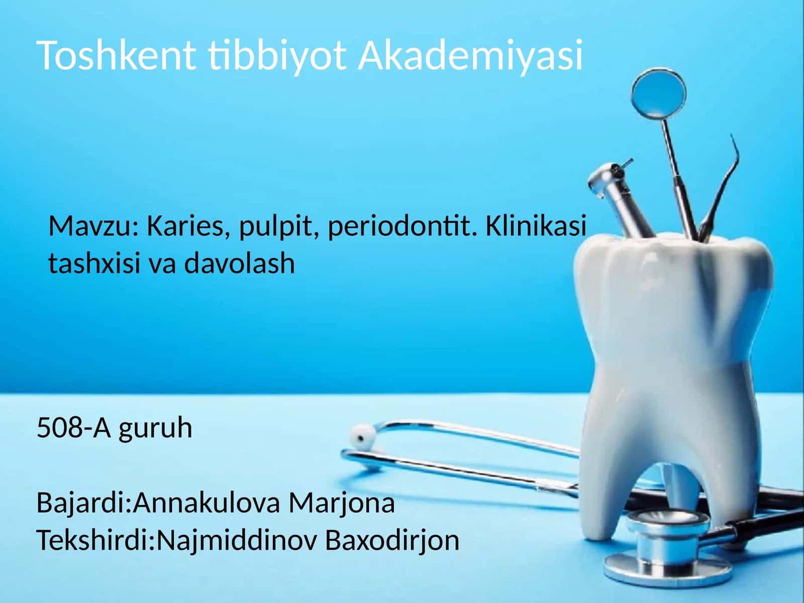 Toshkent Tibbiyot Akademiyasi 508-Aguruh 1
